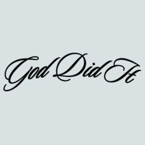 God Did It - White Script hat Design